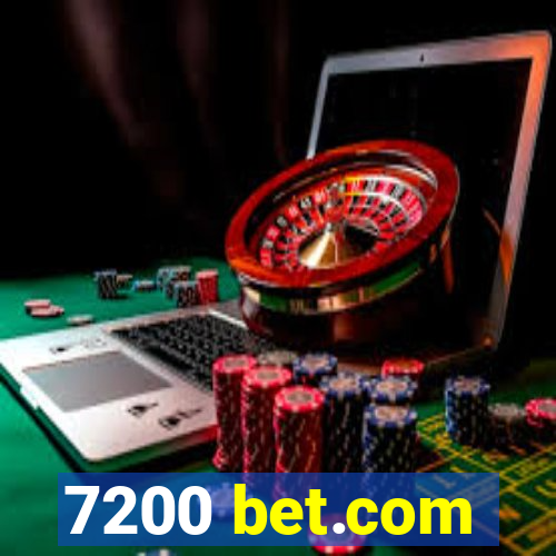 7200 bet.com